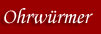 Ohrwürmer